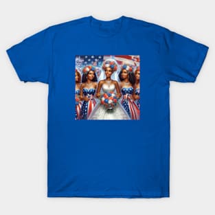 4th of July Bride and Bridesmaids T-Shirt